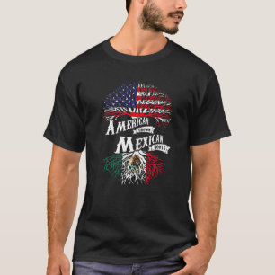 American Grown Mexican Roots Mexico Flag T-Shirt