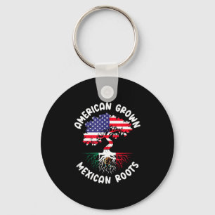 American Grown Mexican Roots Mexico Roots Heritage Key Ring