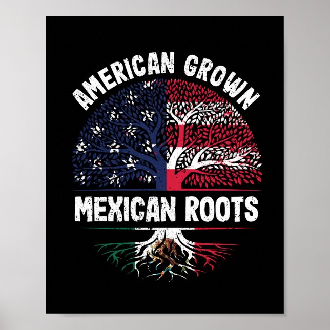 American Grown Mexican Roots USA Mexico Flag Poster (Front)