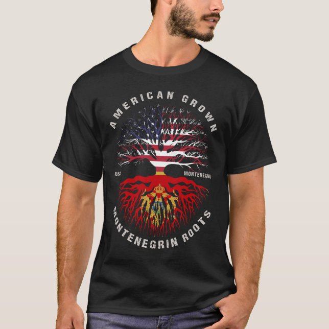 American Grown Montenegrin Roots Montenegro Flag T-Shirt (Front)