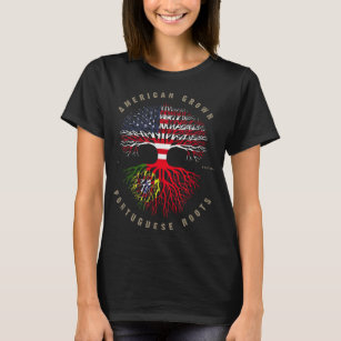 American Grown Portuguese Roots Portugal Flag  T-Shirt
