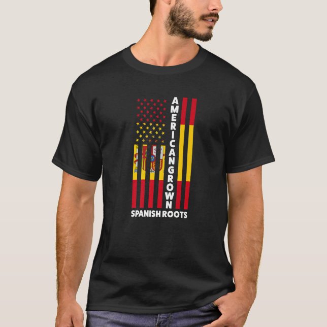 American Grown Spanish Roots Spain Spanish   T-Shirt (Front)
