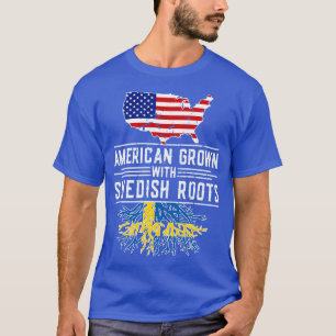 American Grown Swedish Roots Pride Sweden T-Shirt
