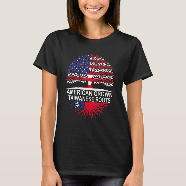 American Grown Taiwanese Roots Taiwan Flag T-Shirt (Front)