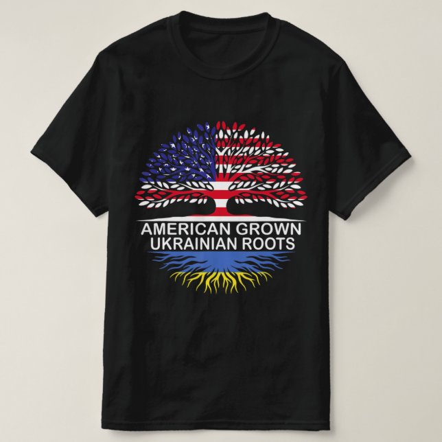 American Grown Ukrainian Roots Ukraine Flag  T-Shirt (Design Front)