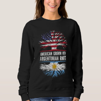 American Grown With Argentinian Roots Usa Flag Arg Sweatshirt