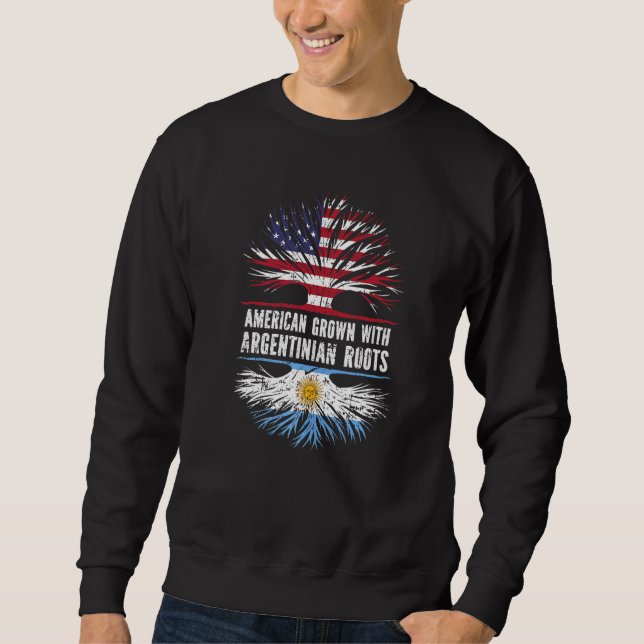 American Grown With Argentinian Roots Usa Flag Arg Sweatshirt (Front)