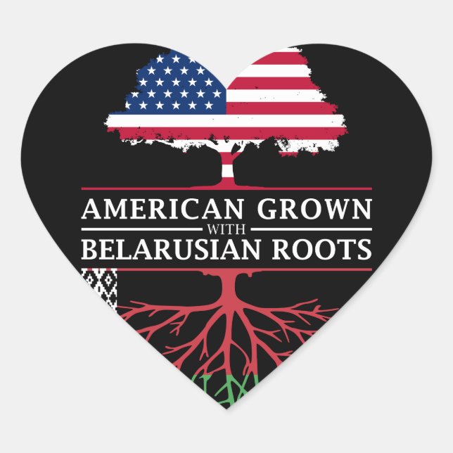 American Grown with Belarusian Roots   Belarus Heart Sticker (Front)