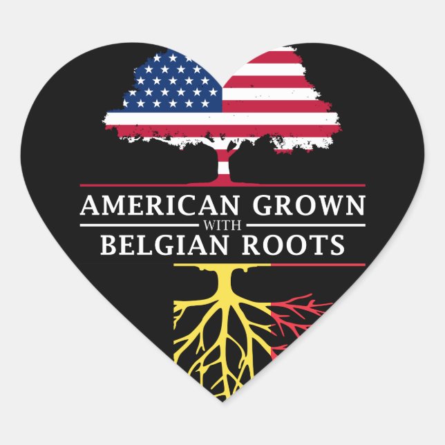 American Grown with Belgian Roots   Belgium Design Heart Sticker (Front)