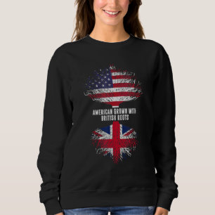 American Grown With British Roots Usa Flag Uk Sweatshirt
