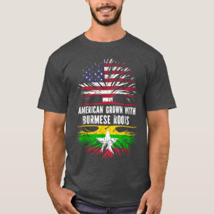 American Grown with Burmese Roots USA Flag Myanmar T-Shirt
