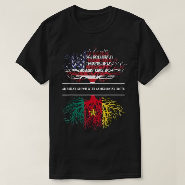 American Grown With Cameroonian Roots  Flag of Cam T-Shirt (Design Front)