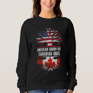 American Grown With Canadian Roots Usa Flag Canada Sweatshirt