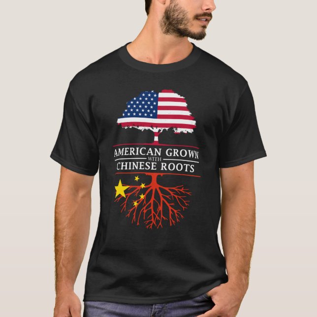 American Grown with Chinese Roots   China Design T-Shirt (Front)