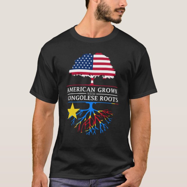 American Grown with Congolese Roots   Democratic T-Shirt (Front)