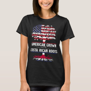 American Grown With Costa Rican Roots T-Shirt