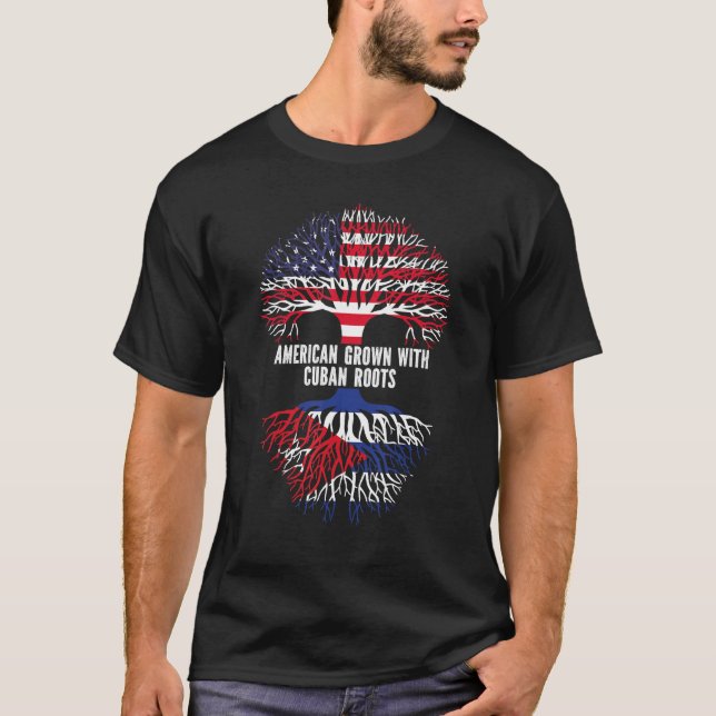 American Grown with Cuban Roots USA Flag T-Shirt (Front)