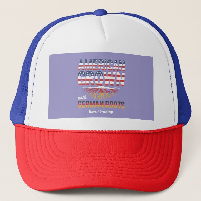 American Grown with German Roots Proud Gift Trucker Hat (Front)