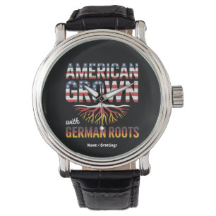 American Grown with German Roots Proud Gift Watch
