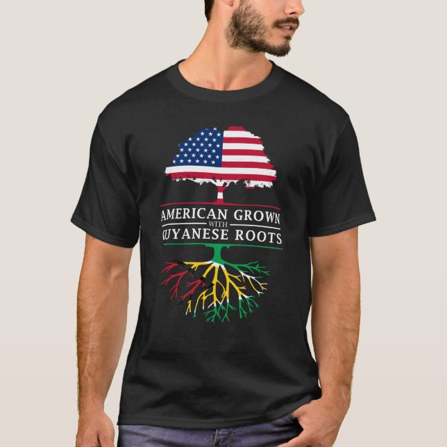 American Grown with Guyanese Roots   Guyana Design T-Shirt (Front)