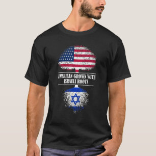 American Grown With Israeli Roots Flag Israele Cou T-Shirt