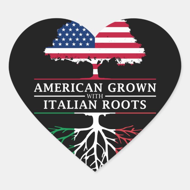 American Grown with Italian Roots   Italy Design Heart Sticker (Front)