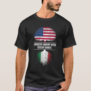 American Grown With Italian Roots Italy Flag Count T-Shirt