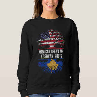 American Grown With Kosovan Roots Usa Flag Kosovo Sweatshirt
