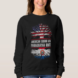American Grown With Paraguayan Roots Usa Flag Para Sweatshirt