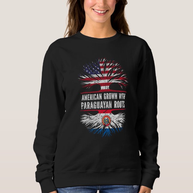 American Grown With Paraguayan Roots Usa Flag Para Sweatshirt (Front)