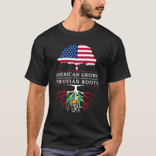 American Grown with Peruvian Roots Peru Design T-Shirt