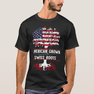 American Grown With Swiss Roots T-Shirt