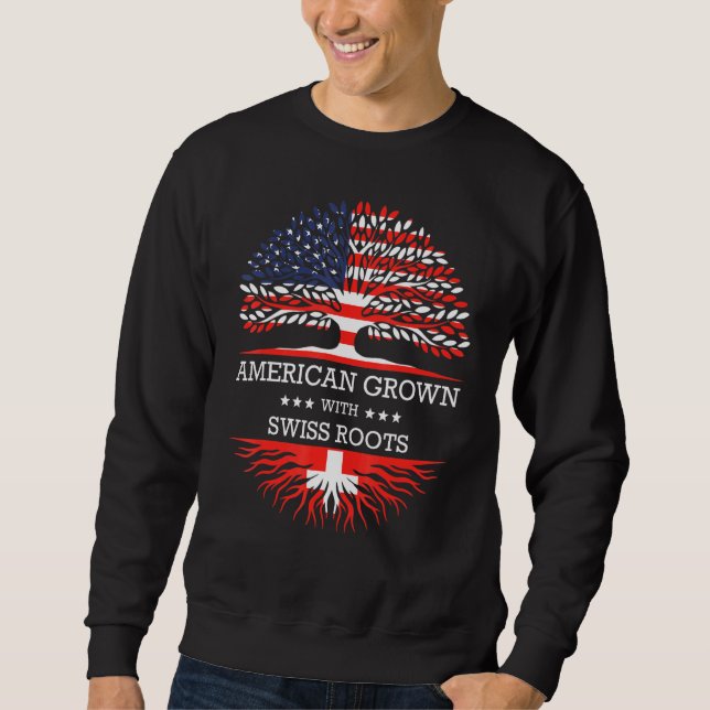 American Grown With Swiss Roots Usa Flag Sweatshirt (Front)