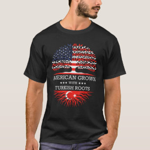 American Grown with Turkish Roots USA Flag T Shirt