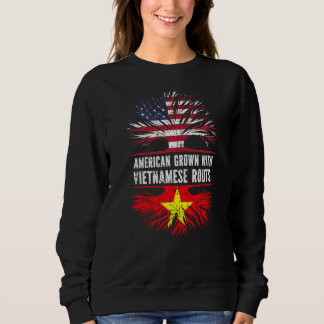 American Grown With Vietnamese Roots Usa Flag Viet Sweatshirt