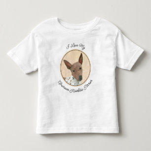 American Hairless Terrier Painting - Dog Art Toddler T-Shirt