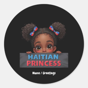 American Haitian Flag Day Haitian Princess Classic Round Sticker