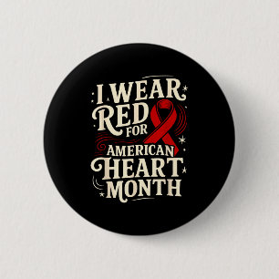 American Heart Disease Awareness Month Ribbon Red  6 Cm Round Badge