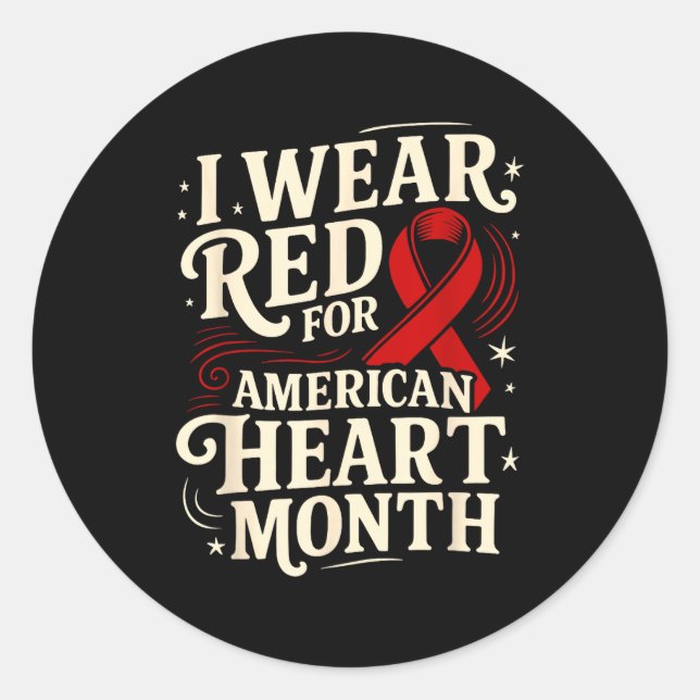 American Heart Disease Awareness Month Ribbon Red  Classic Round Sticker (Front)