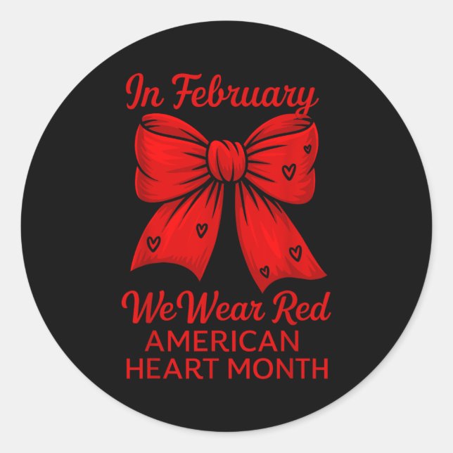 American Heart Disease Awareness Month Ribbon Red  Classic Round Sticker (Front)