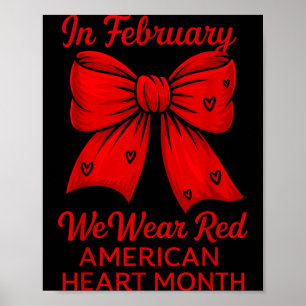 American Heart Disease Awareness Month Ribbon Red  Poster