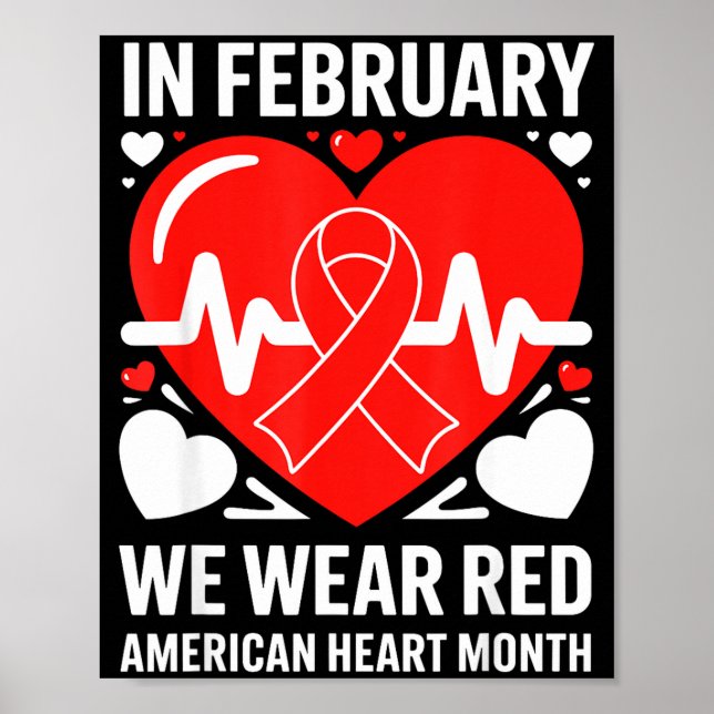 American Heart Disease Awareness Month Ribbon Red  Poster (Front)