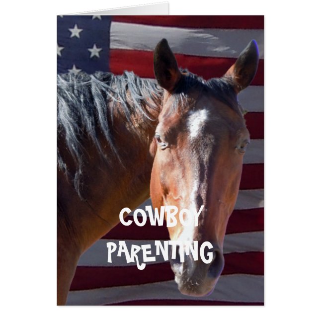 American History - Cowboy Parenting (Front)