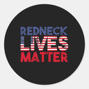 American Holiday Redneck Problem 4th Of July Unite Classic Round Sticker