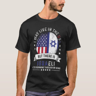 American Israeli Home in US Patriot American Israe T-Shirt