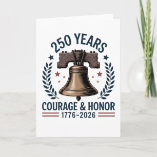 American Liberty Bell Courage Honour 250 Card