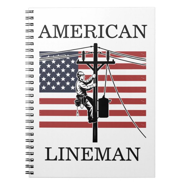 American Lineman Flag Utility Worker Gift Idea Notebook (Front)