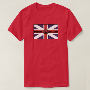 AMERICAN LOYALIST T-Shirt