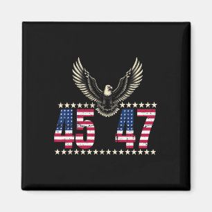 American Made Trump Merchandise Trump 45 47 Trump Magnet