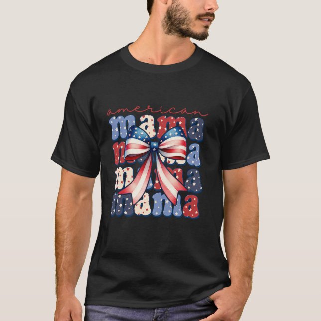 American Mama Happy 4th Of July Coquette Bow Ameri T-Shirt (Front)